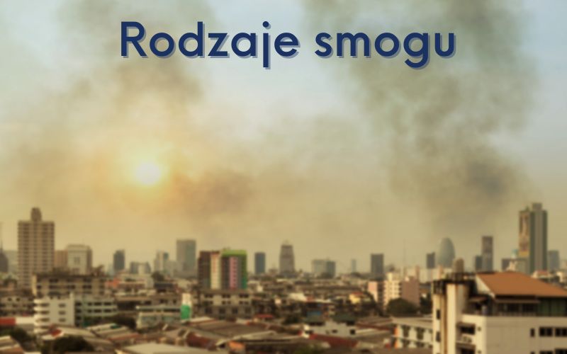 Rodzaje smogu, zdjęcie główne