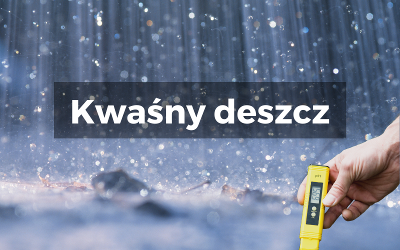 Kwaśny deszcz