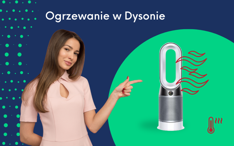 Ogrzewanie w Dysonie